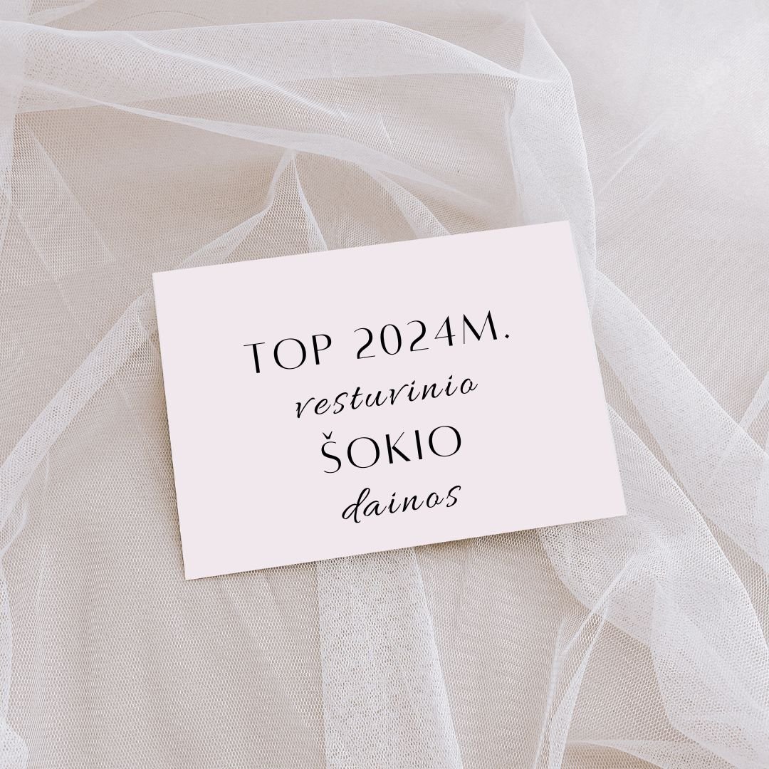 Top 2024m. vestuvinio šokio dainos